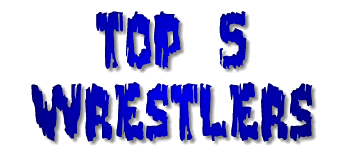 Top 10 Wrestlers